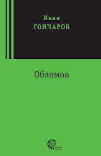 Обломов - Иван Александрович Гончаров - ebook