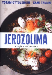 Jerozolima. Książka kucharska - Ottolenghi Yotam, Tamimi Sami - książka