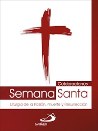 Celebraciones Semana Santa - Equipo SAN PABLO - ebook