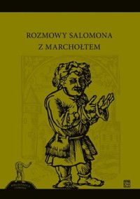Rozmowy Salomona z Marchołtem - Maciej Eder - książka