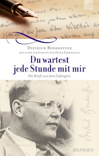 Du wartest jede Stunde mit mir - Dietrich Bonhoeffer - ebook