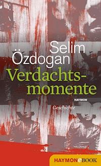 Verdachtsmomente - Selim Özdogan - ebook