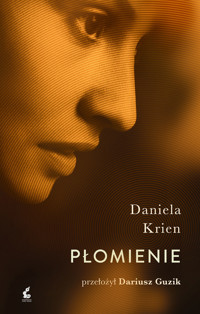 Płomienie - Krien Daniela - ebook + książka