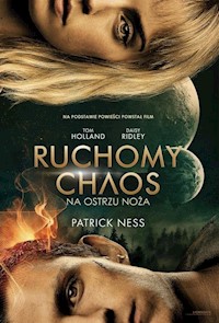 Na ostrzu noża Ruchomy chaos - Patrick Ness - książka