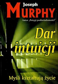 Dar intuicji - Murphy Joseph - książka