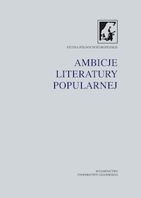 Ambicje literatury popularnej -  - książka
