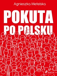Pokuta po polsku - Agnieszka Metelska - ebook + audiobook