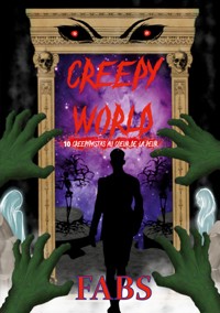 Creepy World - Fabrice Vannier - ebook
