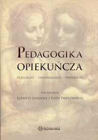 Pedagogika opiekuńcza -  - książka