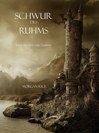 Schwur des Ruhms (Der Ring der Zauberei — Band 5) - Rice Morgan - ebook
