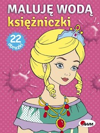 Maluję wodą Księżniczki - Budek Mariola - książka