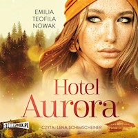Hotel Aurora - Emilia Teofila Nowak - audiobook