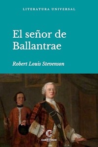 El señor de Ballantrae - Robert Louis Stevenson - ebook
