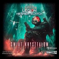 Legion Nieśmiertelnych. Tom 20. Świat Kryształów - Larson, B. V. - audiobook