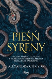Pieśń syreny - Alexandra Christo - ebook + audiobook + książka