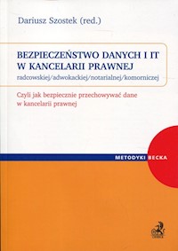 Bezpieczeństwo danych i IT w kancelarii prawnej -  - książka