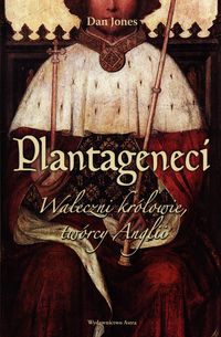 Plantageneci - Jones Dan - książka