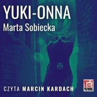 Yuki-onna - Sobiecka Marta - audiobook