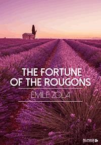The Fortune of the Rougons - Émile Zola - ebook