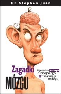 Zagadki mózgu - Stephen Juan - ebook
