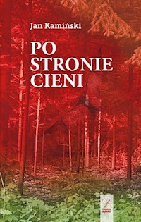 Po stronie cieni - Kamiński Jan - książka