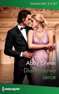 Diamentowe serce (Światowe Życie) - Abby Green - ebook