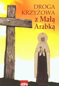 Droga krzyżowa z małą Arabką - - książka