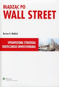 Błądząc po Wall Street - Burton G. Malkiel - książka