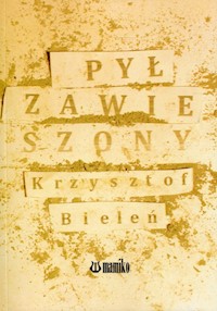 Pył zawieszony - Bieleń Krzysztof - książka