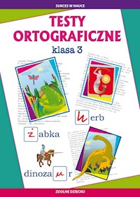 Testy ortograficzne klasa 3 - Guzowska Beata, Kowalska Iwona - książka