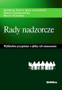 Rady nadzorcze - Szplit Andrzej, Chmielnicki Paweł, Paxford Beata - książka