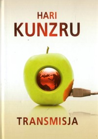 Transmisja - Hari Kunzru - ebook