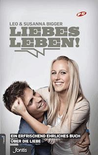 LiebesLeben! - Leo Bigger - ebook