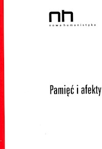 Pamięć i afekty - Budrewicz Zofia, Sendyka Roma, Nycz Ryszard - książka
