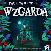 Wzgarda - Paulina Hendel - ebook + audiobook + książka
