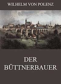 Der Büttnerbauer - Wilhelm von Polenz - ebook