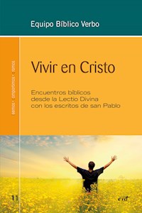 Vivir en Cristo - Equipo Bíblico Verbo - ebook