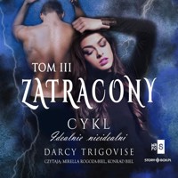 Zatracony. Tom 3 - Trigovise Darcy - ebook + audiobook