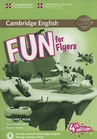 Fun for Flyers Teacher’s Book + Downloadable Audio - Robinson Anne, Saxby Karen - książka
