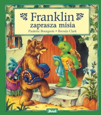 Franklin. Franklin zaprasza misia - Paulette Bourgeois - książka