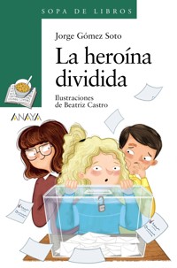 La heroína dividida - Jorge Gómez Soto - ebook