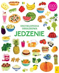 Encyklopedia obrazkowa Jedzenie -  - książka