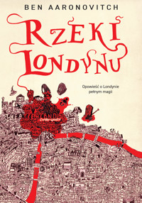 Rzeki Londynu - Ben Aaronovitch - ebook + audiobook + książka