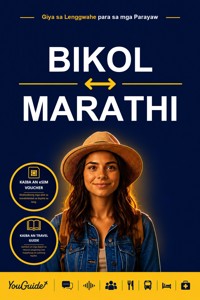 The Language Guide for Travelers - Bikol to Marathi - YouGuide - ebook