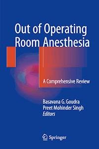 Out of Operating Room Anesthesia -  - ebook