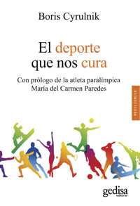 El deporte que nos cura - Boris Cyrulnik - ebook