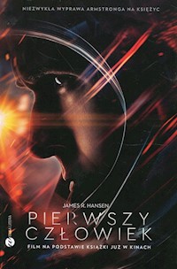 Pierwszy człowiek Historia Neila Armstronga - Hansen James R. - książka