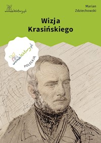 Wizja Krasińskiego - Zdziechowski Marian - ebook