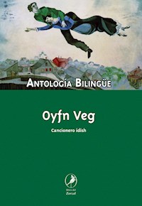 Oyfn veg - Antología bilingüe - ebook