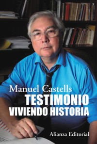 Testimonio. Viviendo historia - Castells Manuel - ebook